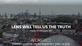 90 - Lens Will Tell Us the Truth - Pavel Stodulka, MD [1106482986].mp4